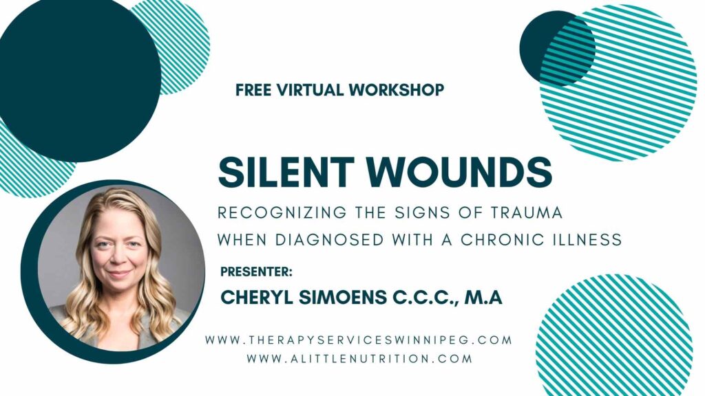 Silent Wounds Recognizing the signs of trauma when diagnosed with a chronic illness